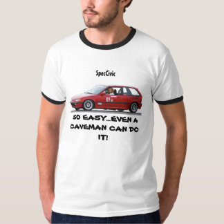 T-SHIRT SPECCIVIC, SI FACILE… MÊME UN HOMME DES CAVERNES