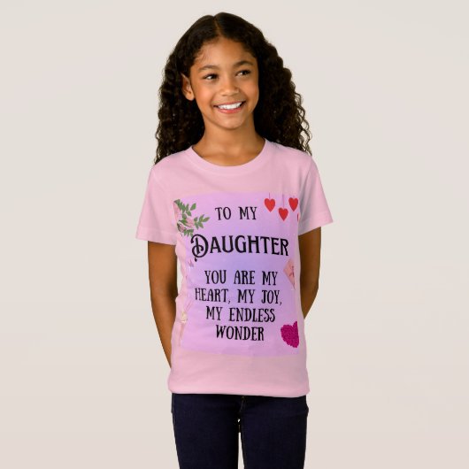 T-Shirt Special gift for daughters (Devant entier)