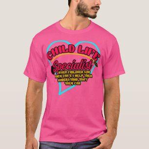 T-shirt Spécialiste De La Vie Enfante Quand Les Enfants Di