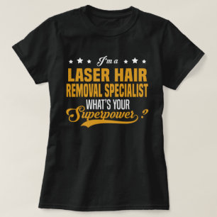T-shirt Spécialiste de l'enlèvement des cheveux laser