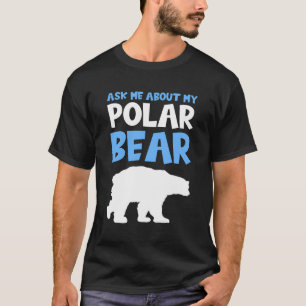 T-shirt Spécialiste de l'ours polaire Biologiste de l'Arct