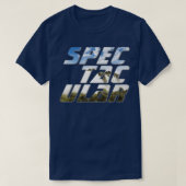 T-shirt Spectaculaire (Design devant)