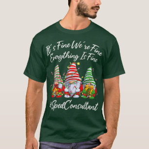 T-shirt Sped Consultant Crew Everything Is Fine Christmas 