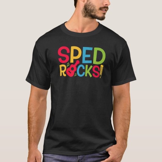 T-shirt SPED Rocks Special Education Teacher Speducator Wo (Devant)