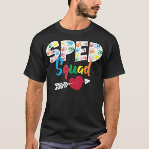 T-shirt SPED Squad Enseignant de l'enseignement spécial pl