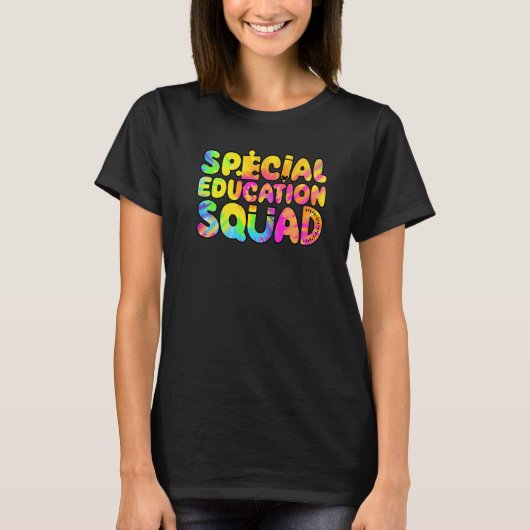 T-shirt SPED Teacher Special Education Squad Women Tie Dye (Devant)