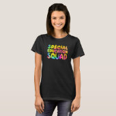 T-shirt SPED Teacher Special Education Squad Women Tie Dye (Devant entier)