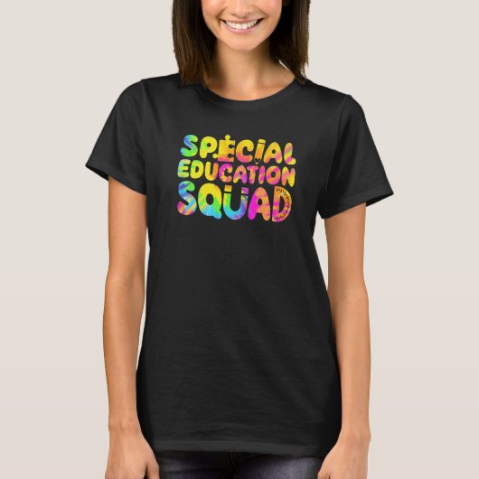 T-shirt SPED Teacher Special Education Squad Women Tie Dye (Devant)