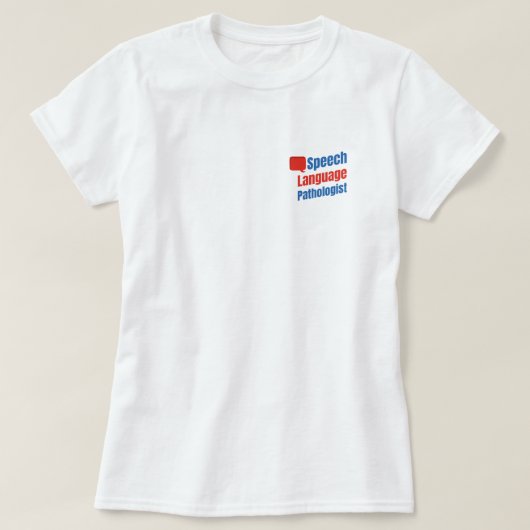 T-shirt Speech Language Pathologist Communication bubble (Design devant)