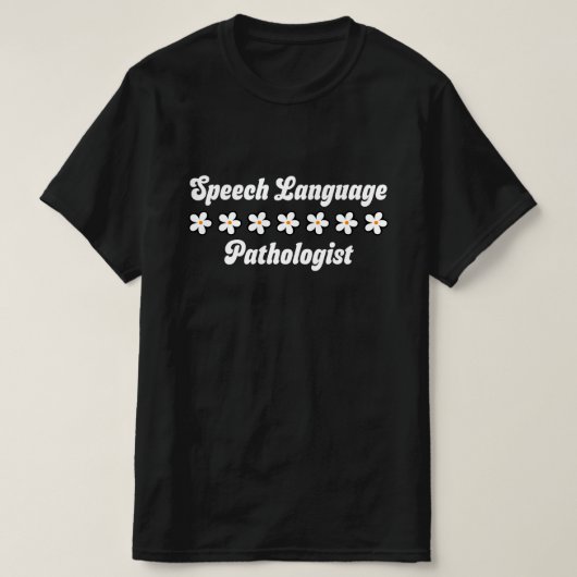 T-shirt Speech Language Pathologist Retro Daisy Flower (Design devant)