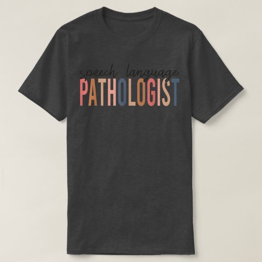 T-shirt Speech Language Pathologist SLP Speech Therapy Pat (Design devant)