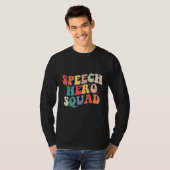T-shirt Speech Language Pathologist Speech Hero Squad  SLP (Devant entier)