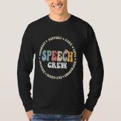 T-shirt Speech Language Pathologist Therapy Groovy Speech  (Devant)