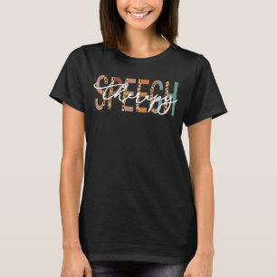 T-shirt Speech Therapy Speech Language Pathologi