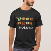T-shirt Speech Therapy Speech Language Pathologist SLP Cre (Devant)