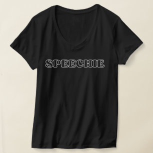 T-shirt SPEECHIE Discours Pathologiste Slp, Pathologie de 