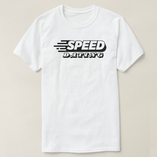 T-shirt Speed Dating - Amour à la vitesse (Design devant)