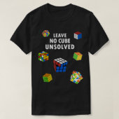 T-shirt Speedcuing Ne laissez aucun cube Non résolu Speeds (Design devant)