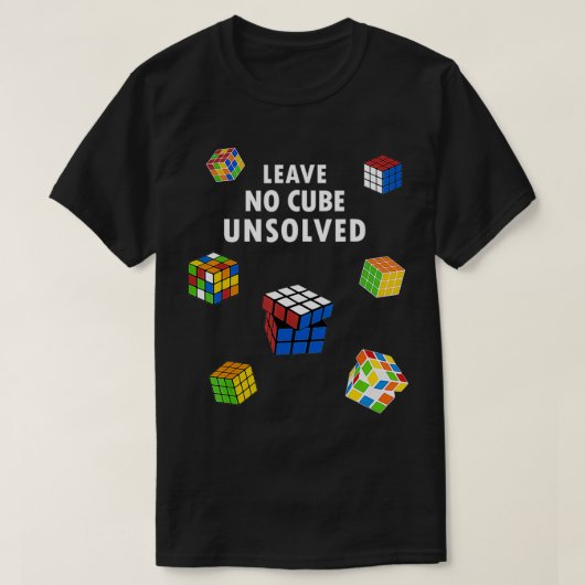 T-shirt Speedcuing Ne laissez aucun cube Non résolu Speeds (Design devant)