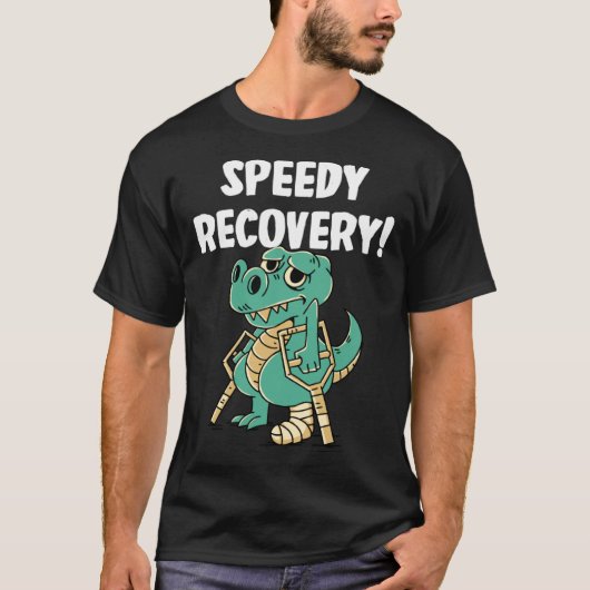 T-shirt Speedy recovery Dinosaurs (Devant)