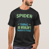 T-shirt Spider Spider Whisperer Arachnid Tarantula 3 (Devant)