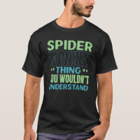 Spider Spider Whisperer Arachnid Tarantula 3