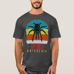 T-shirt Spider Whisperer Tarantula Animal Spider