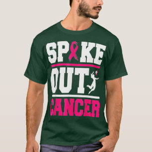 T-shirt Spike Out Cancer Volleyball Joueur Cancer du sein 