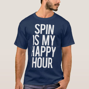 T-shirt Spin Est Mon Happy Hour Drôle Gym Dit Entraînement
