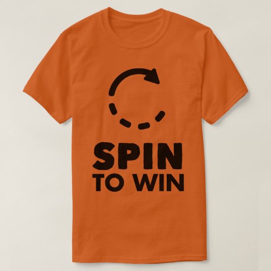 T-shirt Spin pour gagner (Design devant)