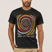 T-shirt Spiral Sortir Continuer - Outil Art Rétro (Devant)