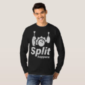 T-shirt Split Arrive Des Idées De Bowling Drôle (Devant entier)
