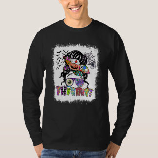 T-shirt Spooky Pharmacy Messy Bun Women Pharmacist Hallowe