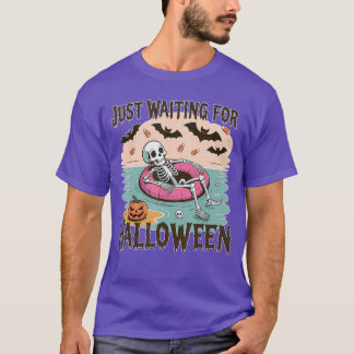 T-shirt Spooky Summer Skeleton Just Waiting For Halloween