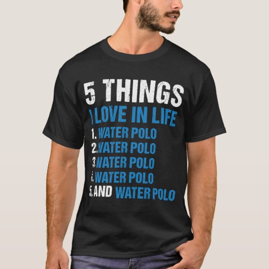T-shirt Sport 5 choses que j'aime dans la vie Polo d'eau (Devant)