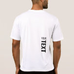 T-shirt Sport personnalisable Retour Imprimer Modèle Mens<br><div class="desc">Ajoutez Votre Texte Ici Moderne Conception De Dos Imprimer Modèle Mens Sport-Tek Concours Activewear White T-Shirt.</div>