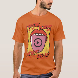 T-shirt Sports Announcer I Speak Fluent Instant Replay vin
