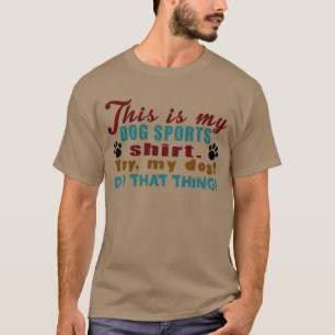 T-shirt Sports de chien