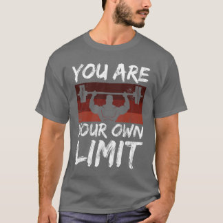 T-shirt Sports de force de pompage Dites votre limite Ment