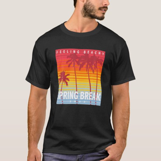 T-shirt Spring Break 2022 Plage vacances Feeling Beach (Devant)