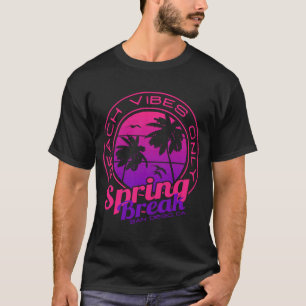 T-shirt Spring Break Beach Vibes Seulement San Diego Calif