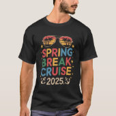 T-shirt Spring Break Cruise Squad 2025 (Devant)