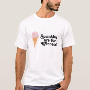 T-shirt Sprinkles sont pour des gagnants, champion !