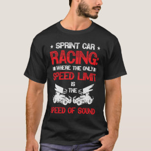 T-shirt Sprint Car Dirt Track Racer Drag Racer Sprint Car