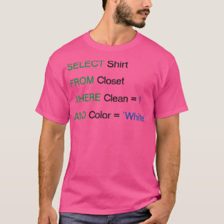 T-shirt SQL Select Funny