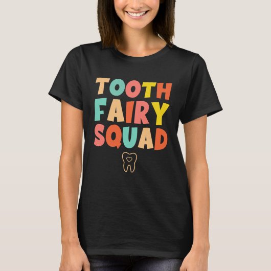 T-shirt Squad de fée de dents (Devant)