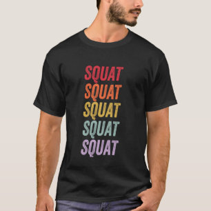 T-shirt Squat