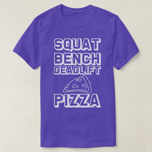 T-shirt Squat Bench Deadlift Pizza --- 30295273 (Design devant)