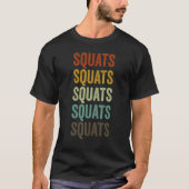 T-shirt Squats Workout Gym Retro (Devant)