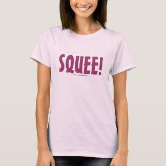 T-SHIRT SQUEE !